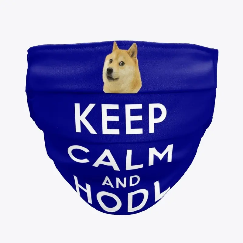 Keep Calm and HODL